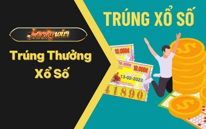 Trúng Thưởng Xổ Số - Những Điều Cần Biết Khi Thành Đại Gia